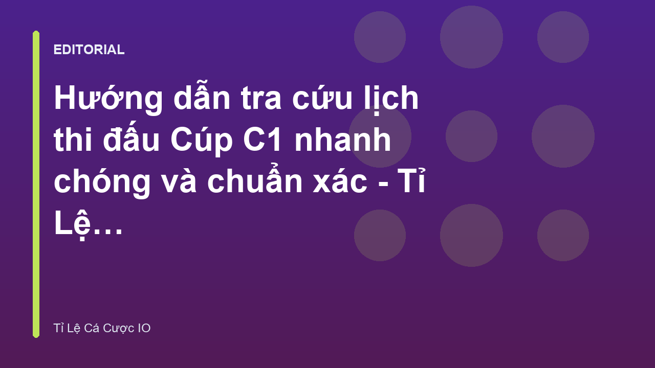 Người hâm mộ tra cứu lịch thi đấu Cúp C1 trên thiết bị di động